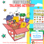 Chatterbox Activity to Support the Delivery of the 2021 Reading Framework