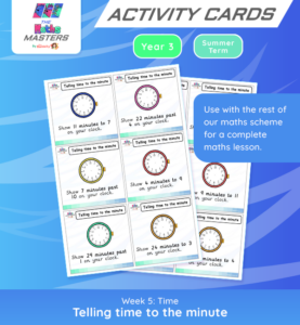 Year 3 | Tell Time to the Minute Activity Cards