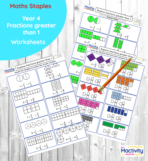 Year 4 fractions greater than 1 worksheet – mixed numbers and improper fractions activity
