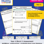 Year 6 addition subtraction multiplication and division assessment Autumn Block 2 with reasoning and calculation questions