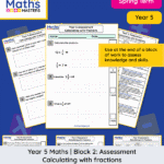 Year 5 | Calculating With Fractions: Spring Block 2 Assessment
