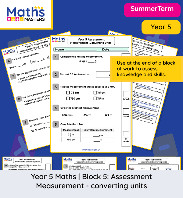 Year 5 converting units assessment worksheet with questions on metric and imperial conversions, time conversions, timetables and measurement problem solving.